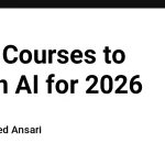 Best Courses to Learn AI for 2026