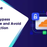 How to Bypass Cloudflare and Avoid Bot Detection