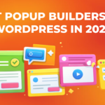 7 Best Popup Plugins for WordPress That Actually Convert